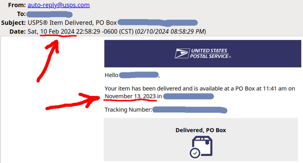 Email from United States Postal Service, dated February 10th 2024, stating that an item was delivered on November 13th 2023.